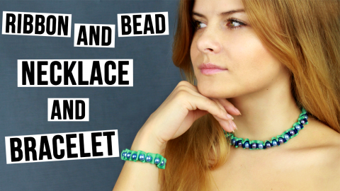  DIY Ribbon and Bead Necklace and Bracelet 